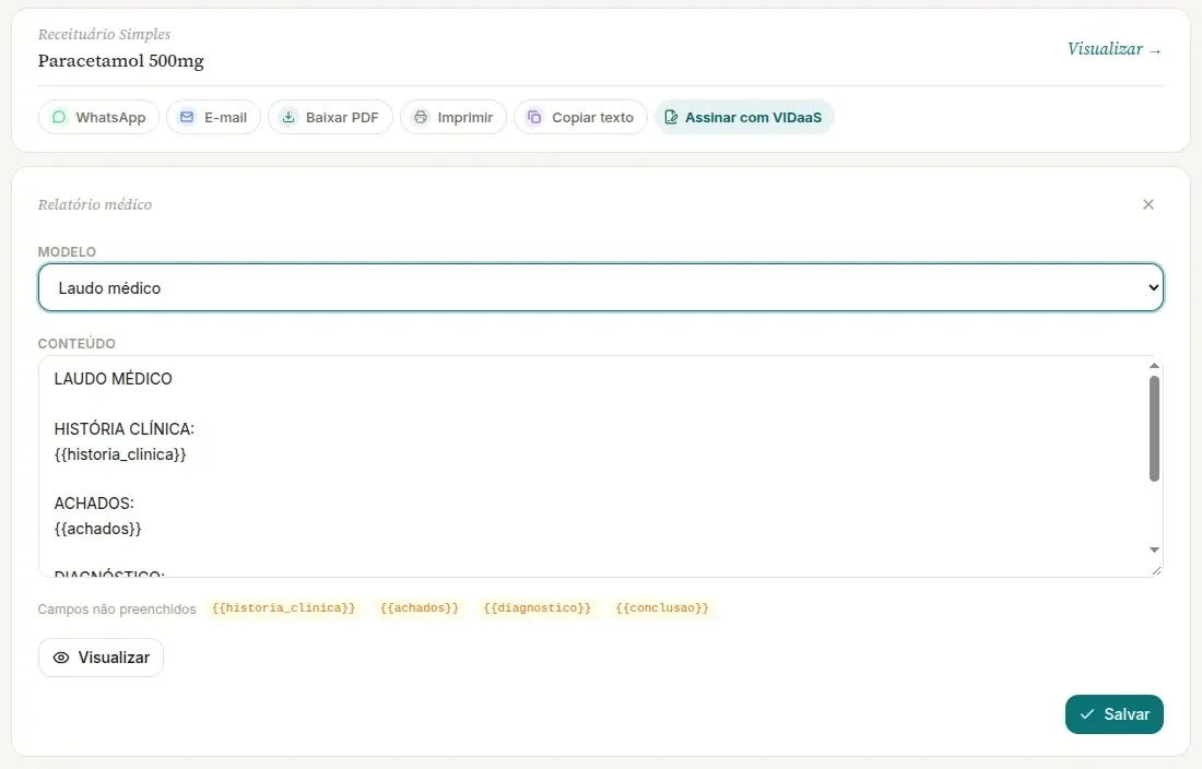 Editor de um Relatório médico no computador, aberto abaixo de um documento salvo, com o campo Modelo em Laudo médico, o texto do modelo no Conteúdo com lacunas {{...}}, a linha Campos não preenchidos e os botões Visualizar e Salvar