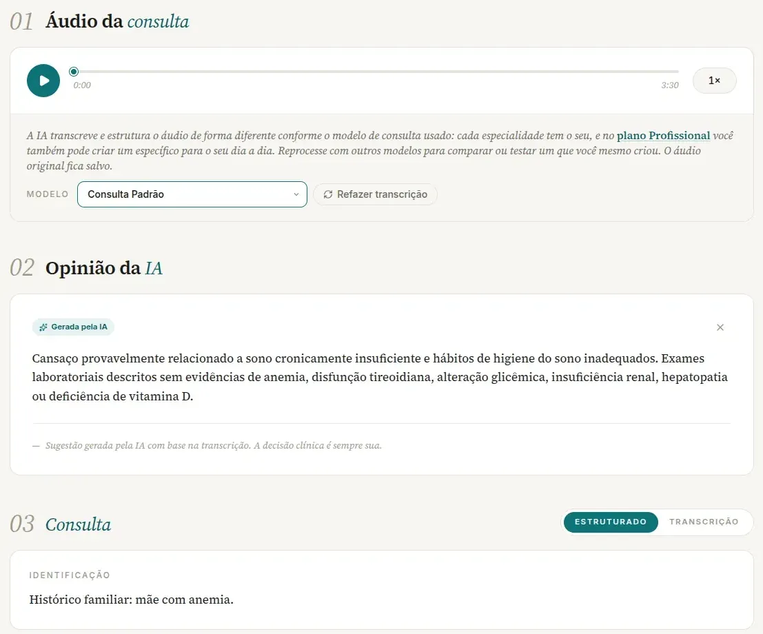 Página da consulta no computador com o player Áudio da consulta, a seção Opinião da IA e a seção Consulta com as abas Estruturado e Transcrição