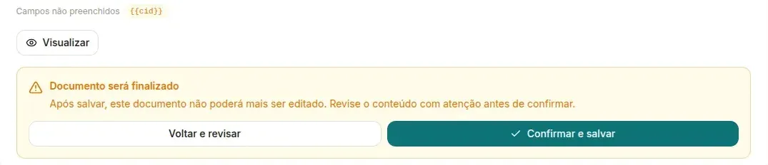 Bloco Documento será finalizado no editor do computador, abaixo da linha Campos não preenchidos e do botão Visualizar, com o aviso de que o documento não poderá mais ser editado e os botões Voltar e revisar e Confirmar e salvar