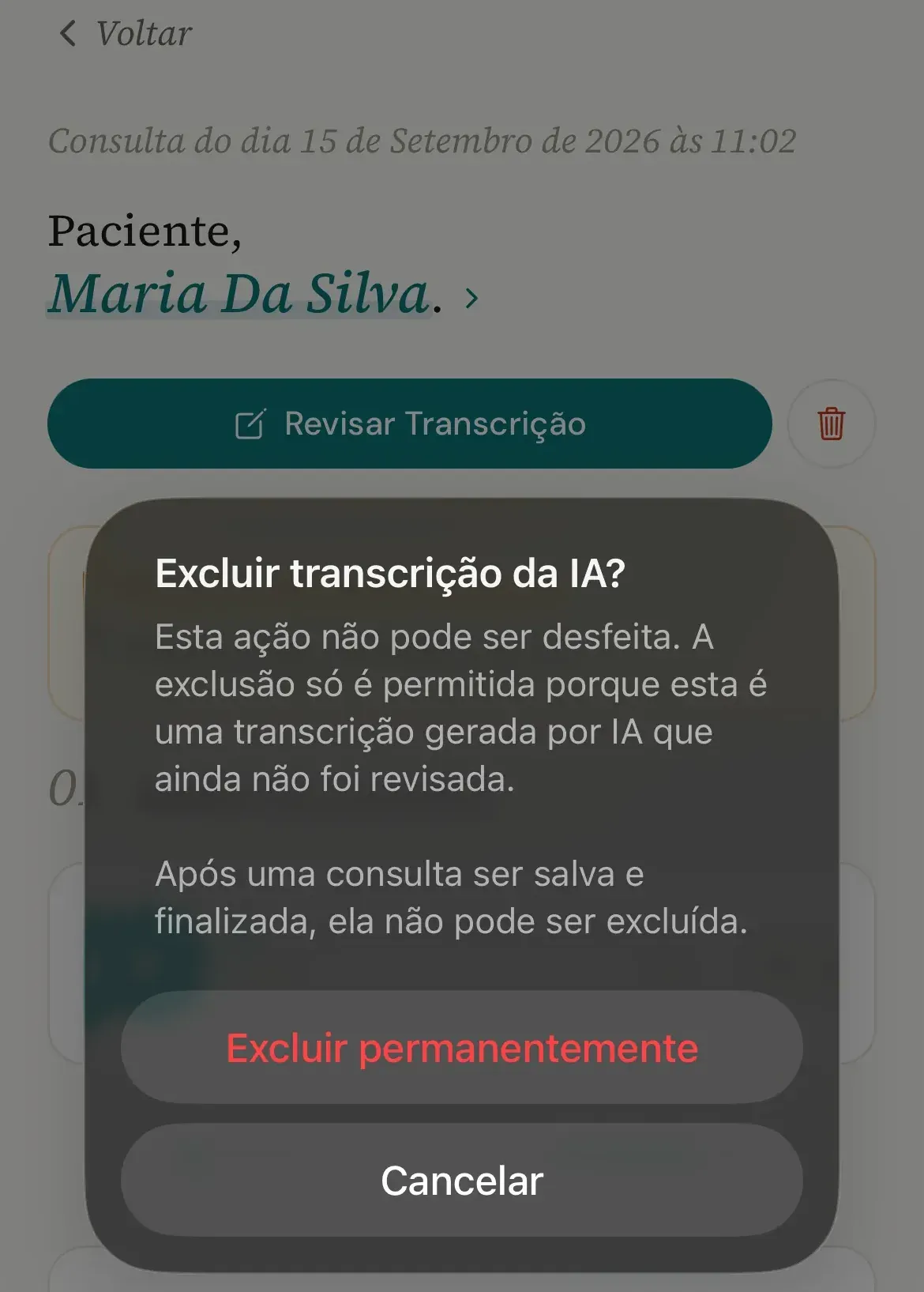 Alerta Excluir transcrição da IA? no celular, com o aviso de que a ação não pode ser desfeita e os botões Excluir permanentemente e Cancelar, sobre a consulta com Revisar Transcrição e a lixeira